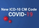 Graphic image that reads New ICD-10 CM Code COVID-19